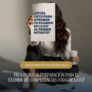 PROGRAMA DE PREPARACIÓN PARA EL EXAMEN DE COMPETENCIAS DE LA ICF